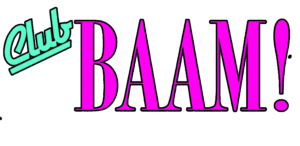 CLUB BAAM and Still Logo